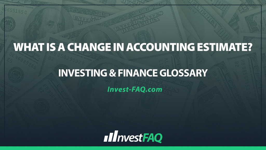 change-in-accounting-estimate