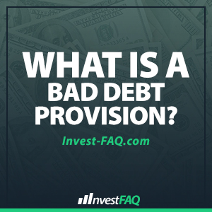 what-is-a-bad-debt-provision