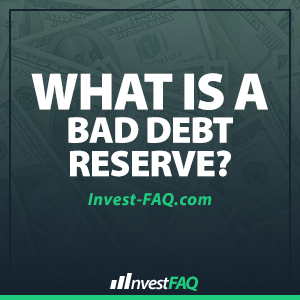 what-is-a-bad-debt-reserve
