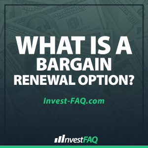 what-is-a-bargain-renewal-option