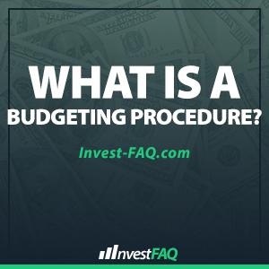 what-is-a-budgeting-procedure