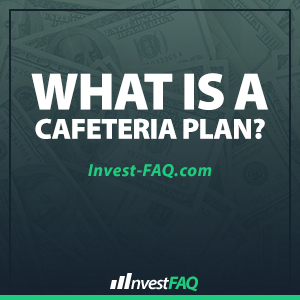 what-is-a-cafeteria-plan