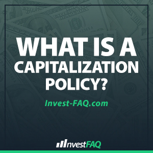 what-is-a-capitalization-policy