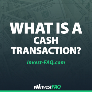 what-is-a-cash-transaction