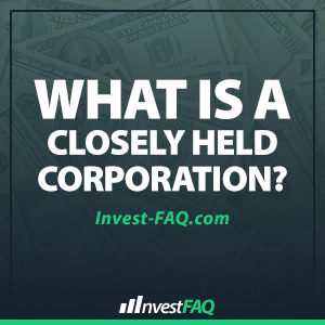 what-is-a-closely-held-corporation