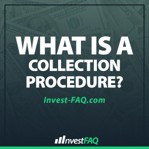 what-is-a-collection-procedure