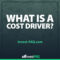 What Is a Cost Driver?