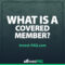 What Is a Covered Member?