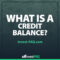 What Is a Credit Balance?