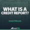 What Is a Credit Report?